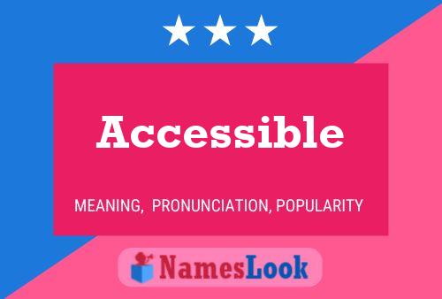 Accessible Name Poster