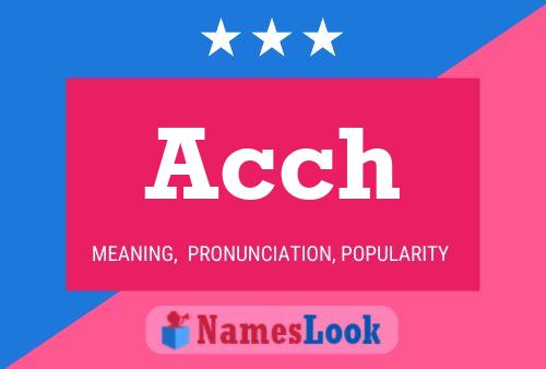 Acch Name Poster