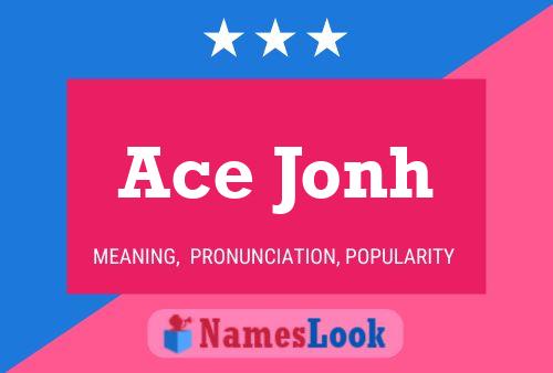 Ace Jonh Name Poster