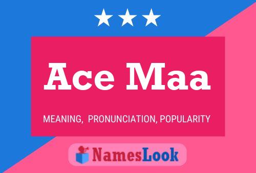 Ace Maa Name Poster