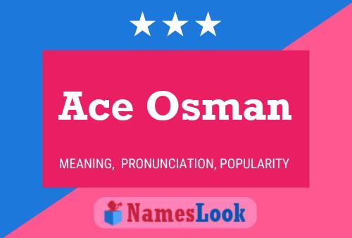 Ace Osman Name Poster