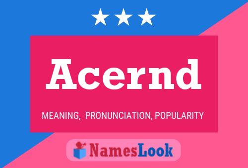 Acernd Name Poster