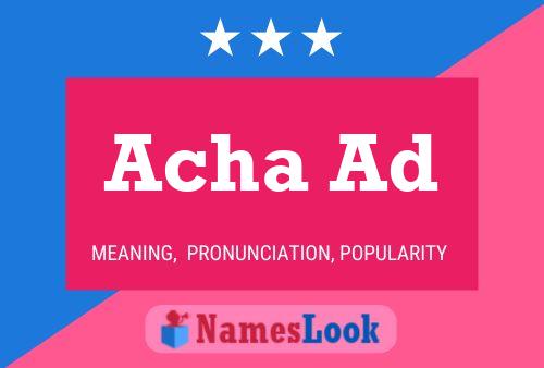 Acha Ad Name Poster