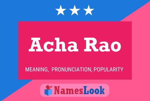 Acha Rao Name Poster