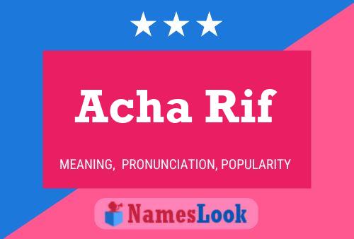 Acha Rif Name Poster