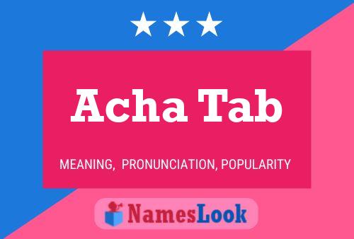 Acha Tab Name Poster