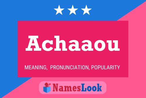 Achaaou Name Poster