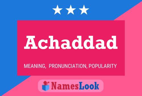 Achaddad Name Poster