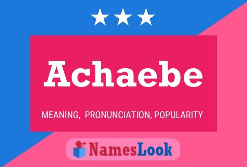 Achaebe Name Poster