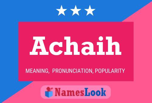 Achaih Name Poster