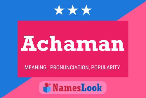 Achaman Name Poster