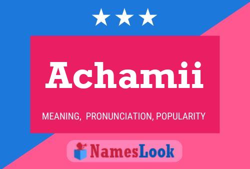 Achamii Name Poster