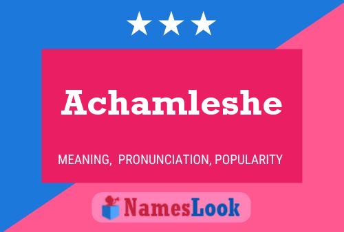 Achamleshe Name Poster