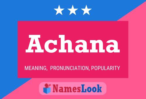 Achana Name Poster