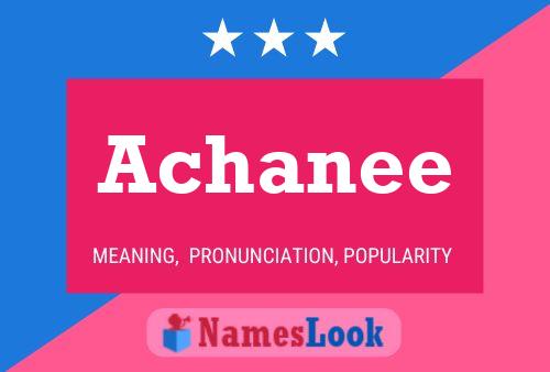 Achanee Name Poster