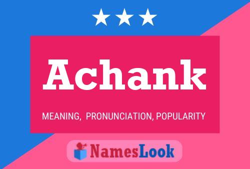 Achank Name Poster