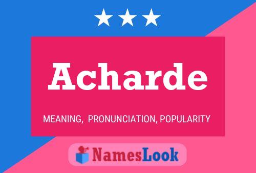 Acharde Name Poster