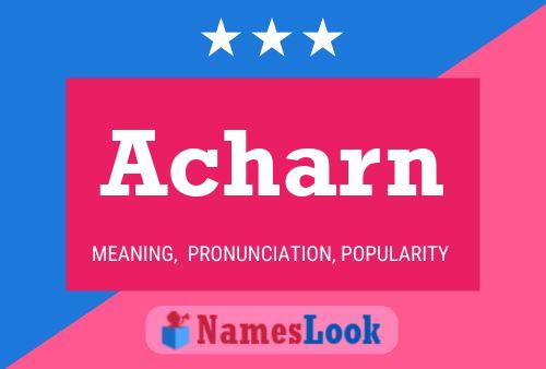 Acharn Name Poster