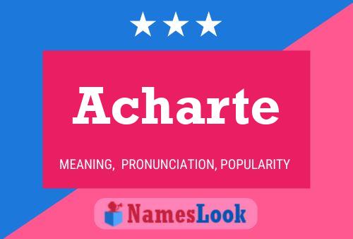 Acharte Name Poster