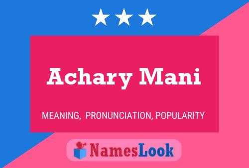 Achary Mani Name Poster