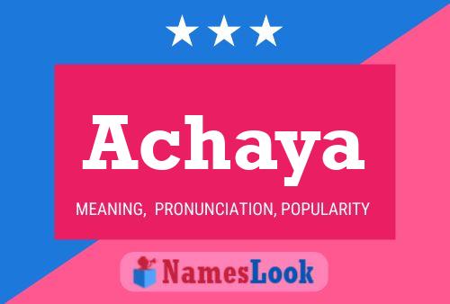 Achaya Name Poster