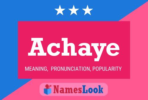 Achaye Name Poster