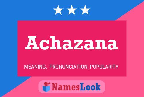 Achazana Name Poster