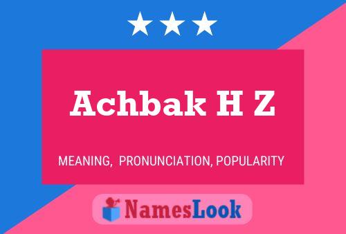 Achbak H Z Name Poster