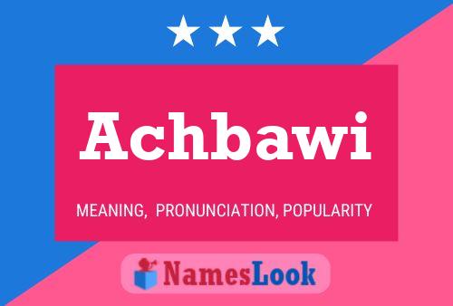 Achbawi Name Poster