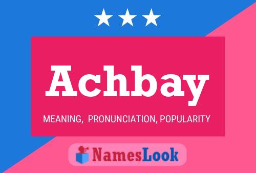 Achbay Name Poster