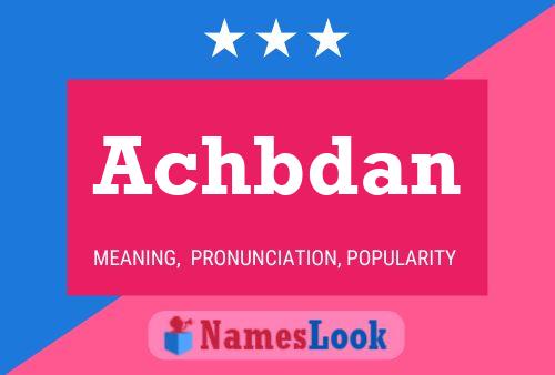 Achbdan Name Poster