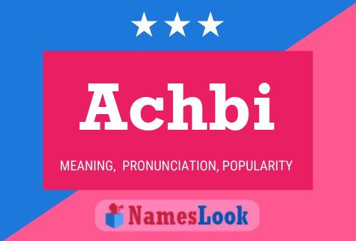 Achbi Name Poster