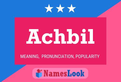 Achbil Name Poster