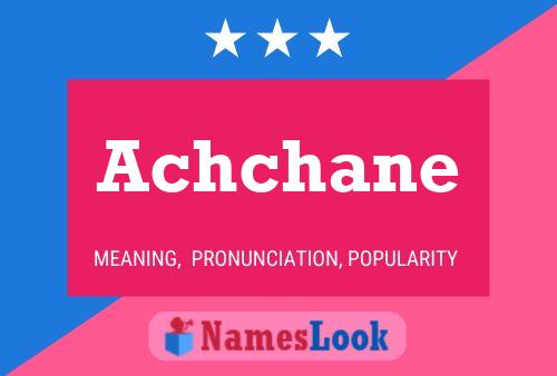 Achchane Name Poster