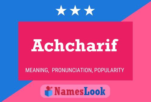 Achcharif Name Poster