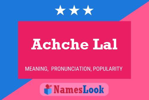 Achche Lal Name Poster