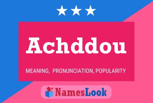 Achddou Name Poster