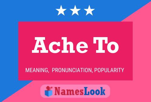 Ache To Name Poster