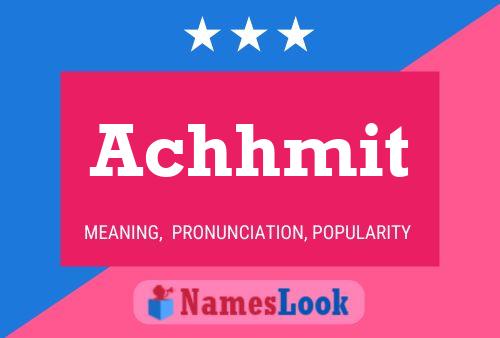 Achhmit Name Poster