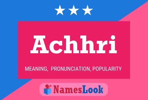 Achhri Name Poster