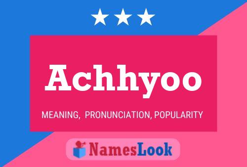 Achhyoo Name Poster