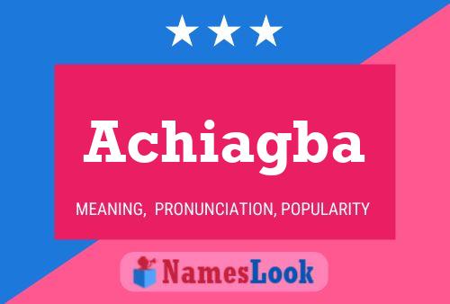 Achiagba Name Poster