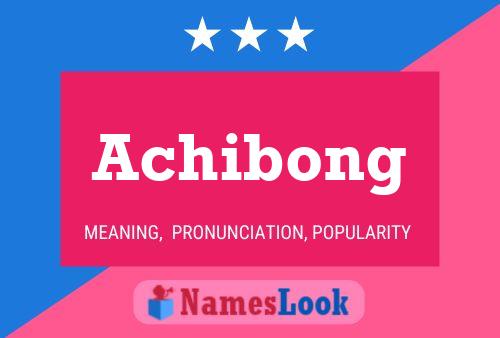 Achibong Name Poster