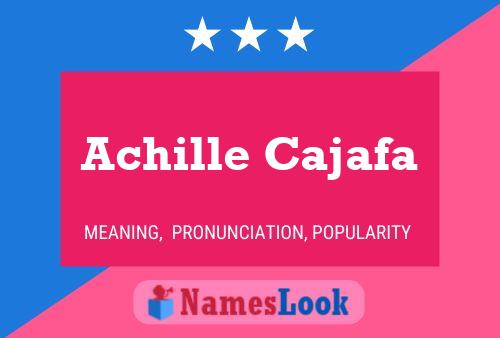 Achille Cajafa Name Poster