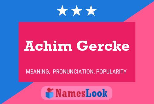 Achim Gercke Name Poster