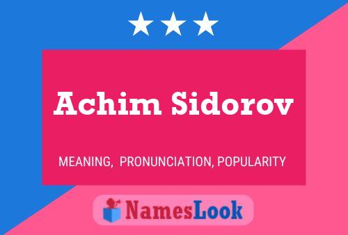 Achim Sidorov Name Poster