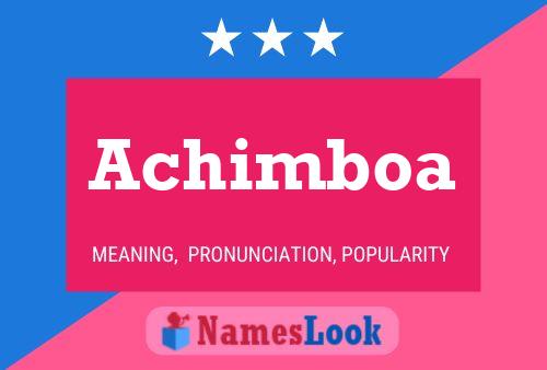 Achimboa Name Poster