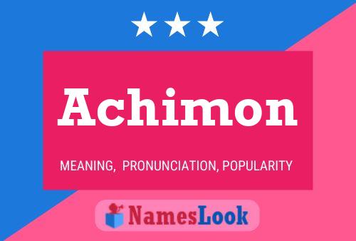 Achimon Name Poster