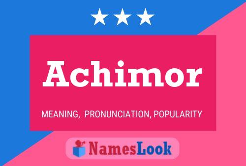 Achimor Name Poster