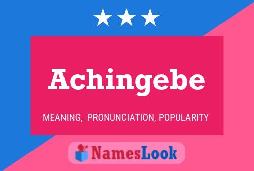 Achingebe Name Poster